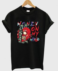 money on my mind t-shirt