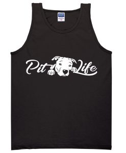 pit life tanktop