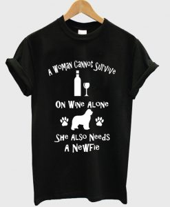 a woman cannot survive t-shirt