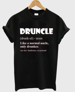 druncle t-shirt