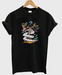 beep beep t-shirt