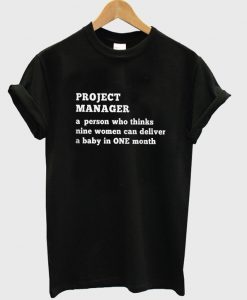 project manager t-shirt