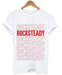 rocksteady t-shirt