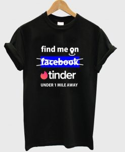 tinder t-shirt