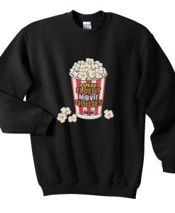 i speak fluent movie quotes sweatshirt