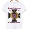 proud descendant t-shirt