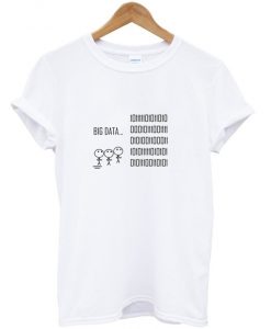 big data t-shirt