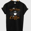 my blood type is coffee t-shirt