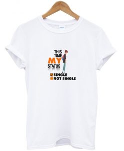 this time my status t-shirt