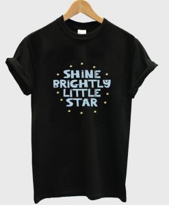 shine brightly little star t-shirt