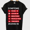 symptoms covid t-shirt