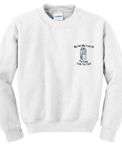 my oat milk frees all sweatshirt