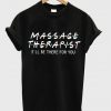 massage therapist t-shirt