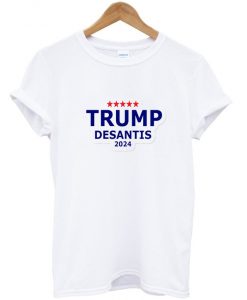 trump desantis 2024 t-shirt