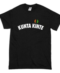 Kunta Kinte Colin Kaepernick T-Shirt