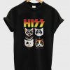 hiss kiss hiss cat t-shirt