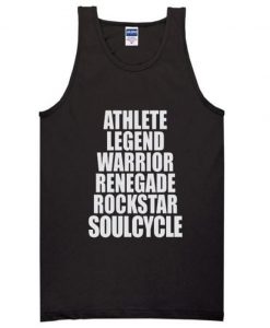 Athlete Legend Warrior Renegade Rockstar Soulcycle Tank top