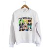 I’ve Seen Elvis Sweatshirt