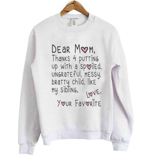 dear mom sweatshirt