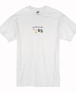 Girlfriends T-Shirt