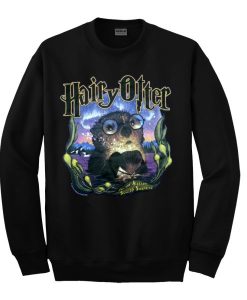 Hairy Otter Sweatshirt