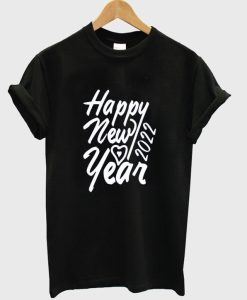 Typographic Happy New Year 2022 T shirt