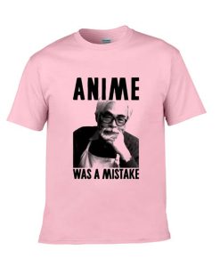 Anime Was A Mistake Graphic T-Shirt