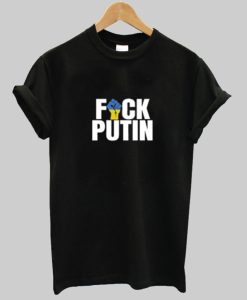 Fuck Putin T-Shirt