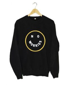 No Worries Sweatshirt