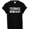 Teenage Runaway T-Shirt