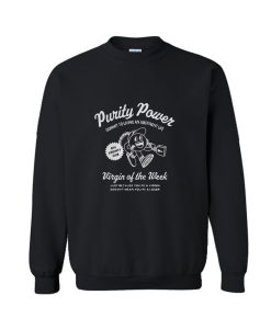 Virgin of the week Purity Power Sweatshirt