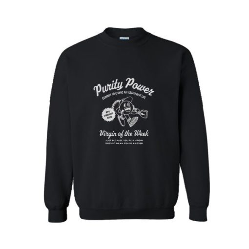 Virgin of the week Purity Power Sweatshirt