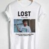 Jacob Lost My Boyfreind T Shirt