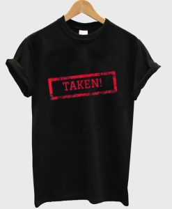 Taken t-shirt