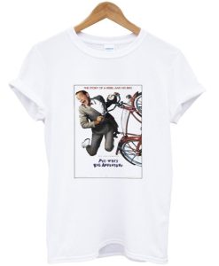 Pee Wee ‘S Big Adventure T Shirt