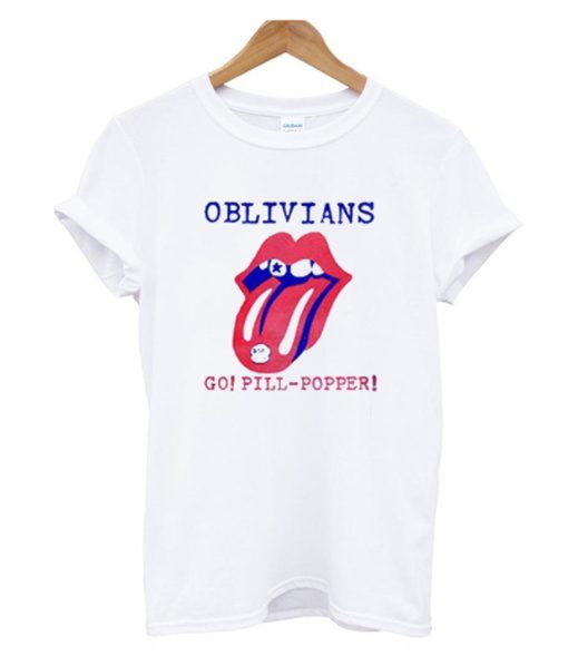 Oblivians Go Pill Popper T Shirt