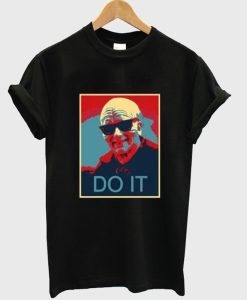 Sheev Palpatine Do It T Shirt