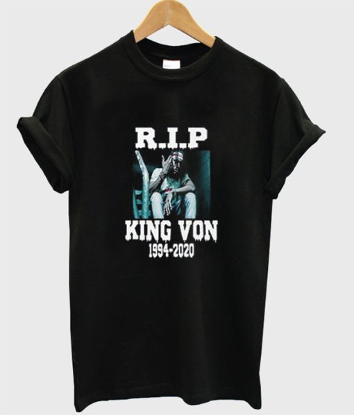 Memories 1994 2020 Rip King Von Shirt